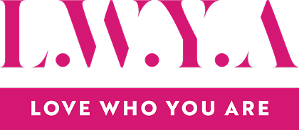 LWYA — Love Who You Are